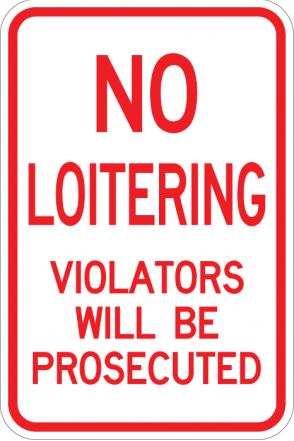 NO LOITERING property signs MN