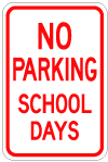 NO PARKING SCHOOL DAYS sign Minnesota